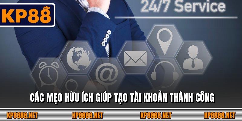 Các mẹo hữu ích giúp tạo tài khoản thành công